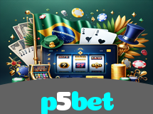 p5bet – Jogos de Cassino Online Brasil