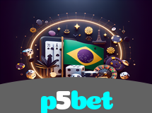 p5bet – Jogos de Cassino Online Brasil