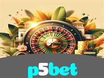 p5bet – Jogos de Cassino Online Brasil
